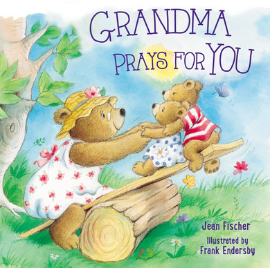 Grandma Prays for You Front Cover
