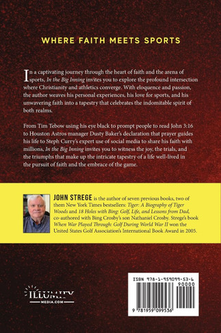 In the Big Inning: Where Faith Meets Sports: A Christian Sportswriter's Perspective