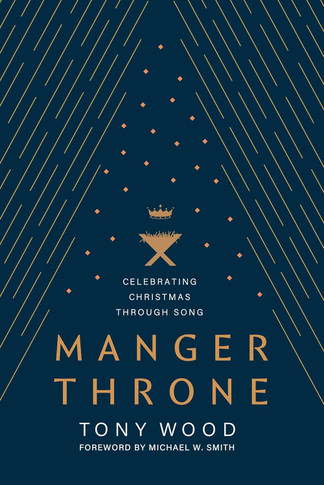 Manger Throne: Celebrating Christmas Through Song
