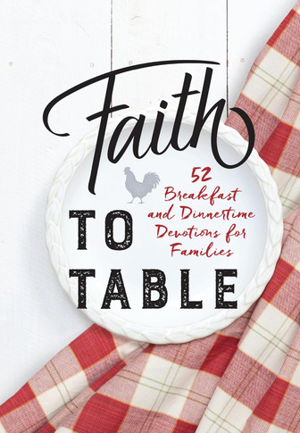 Faith to Table Front Cover