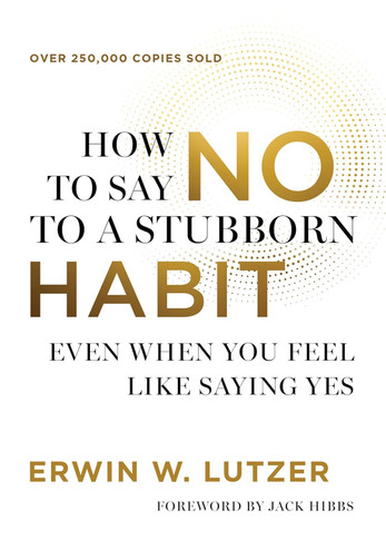 How to Say No to a Stubborn Habit Front Cover