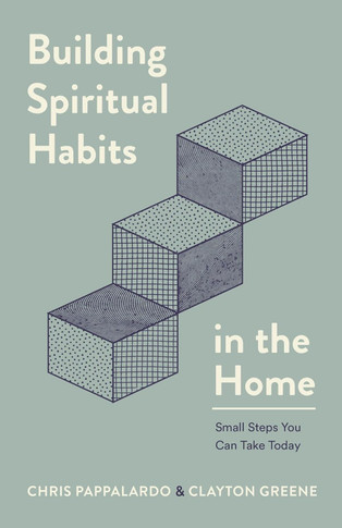 Building Spiritual Habits in the Home Front Cover