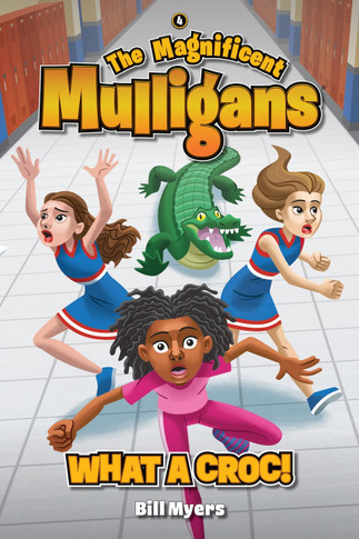 The Magnificent Mulligans #4: What a Croc Front Cover