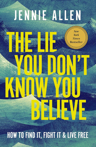 The Lie You Don't Know You Believe Front Cover