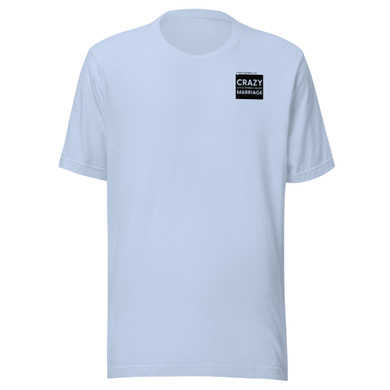 Crazy Little Thing Called Marriage – Marriage Is the Eye Opener Men’s T-Shirt - Baby Blue
