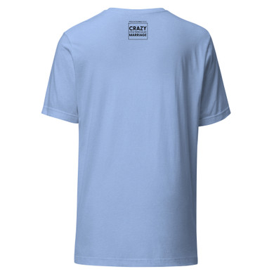 Crazy Little Thing Called Marriage – Marriage Brings Love and Happiness Unisex T-Shirt - Heather Carolina Blue