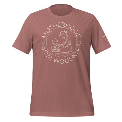 Practice Makes Parent – Motherhood Is Kingdom Work T-Shirt - Heather Mauve
