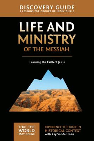 That the World May Know #03: Life and Ministry of the Messiah Guide