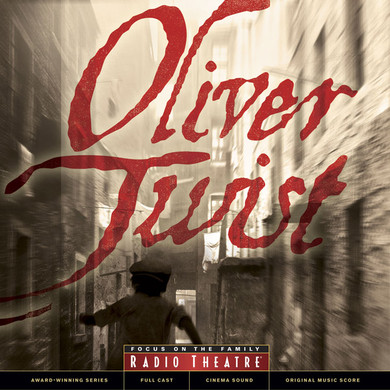 Radio Theatre: Oliver Twist (Digital)
