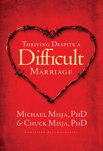 Thriving Despite a Difficult Marriage Front Cover