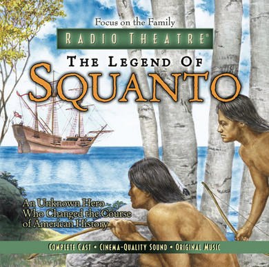 Radio Theatre: The Legend of Squanto (Digital)