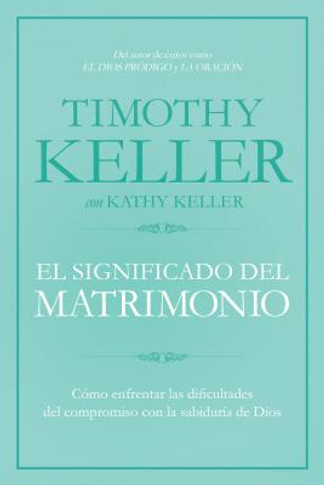El Significado del Matrimonio