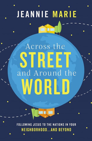 Across the Street and Around the World - Softcover