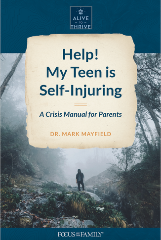 Alive to Thrive - Help! My Teen is Self Injuring (Digital eBook)