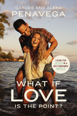 What If Love Is the Point? Living for Jesus in a Self-Consumed World