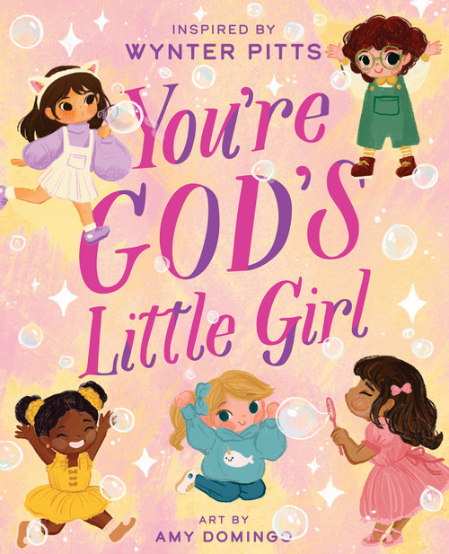 You're God's Little Girl You're God's Little Girl