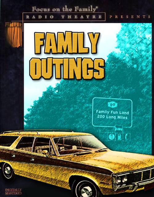 Radio Theatre: Family Outings (Digital) Radio Theatre: Family Outings (Digital)