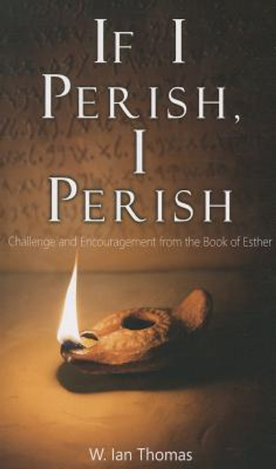 If I Perish, I Perish