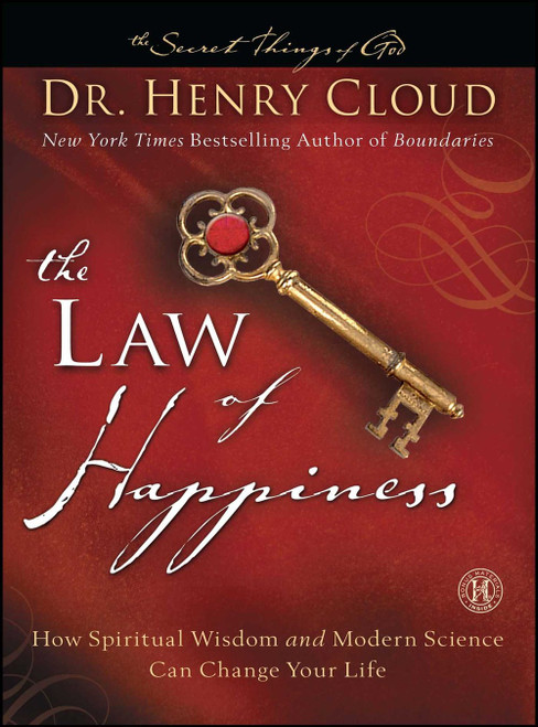 The Law of Happiness: How Spiritual Wisdom and Modern Science Can Change Your Life (Secret Things of God)