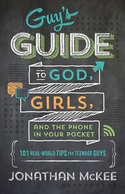 《通向上帝、女孩和口袋里的手机的男性指南》(The Guy's Guide to God, Girls, and The Phone in Your Pocket)