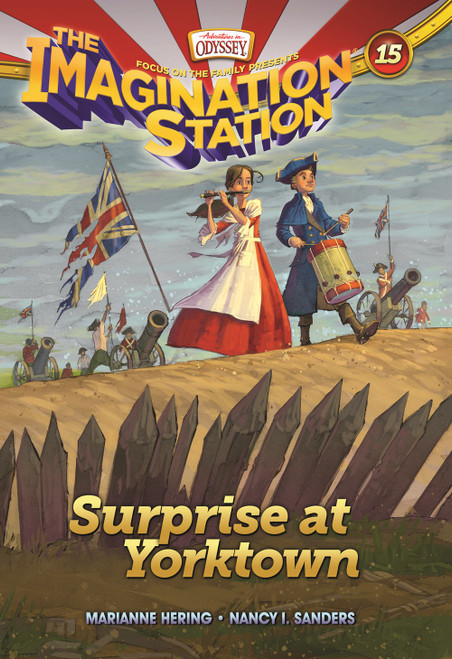 Adventures in Odyssey: Imagination Station #15: Surprise at Yorktown