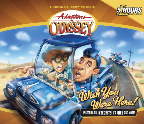 Adventures in Odyssey #21: Wish You Were Here! (Digital)