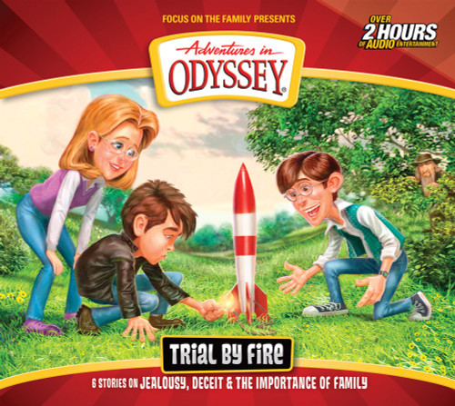 Adventures in Odyssey #66: Trial by Fire
