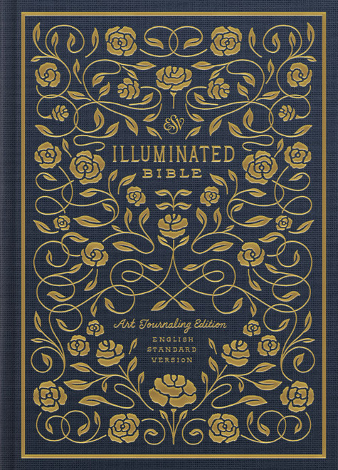 ESV Illuminated Bible: Art Journaling Edition (Cloth Over Board)
