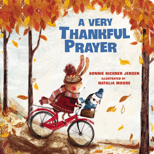 A Very Thankful Prayer: A Fall Poem of Blessings and Gratitude (Time to Pray)