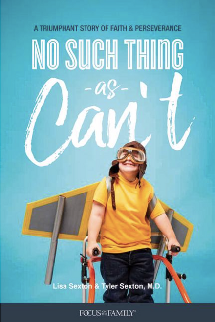 No Such Thing as Can't: A Triumphant Story of Faith and Perseverance