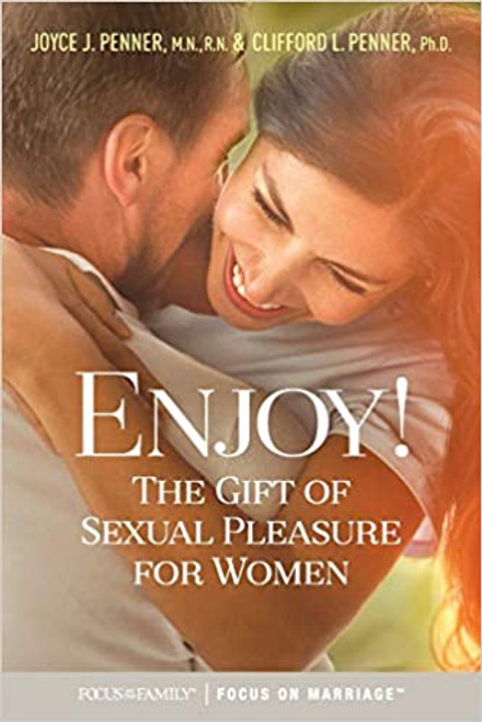 Enjoy!: The Gift of Sexual Pleasure for Women (Digital eBook)