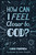 How Can I Feel Closer to God? (Big Questions)