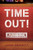 Time Out!: The Gift or God of Youth Sports (Revised)
