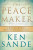 The Peacemaker: A Biblical Guide to Resolving Personal Conflict