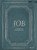 Job - Bible Study Book: A Story of Unlikely Joy