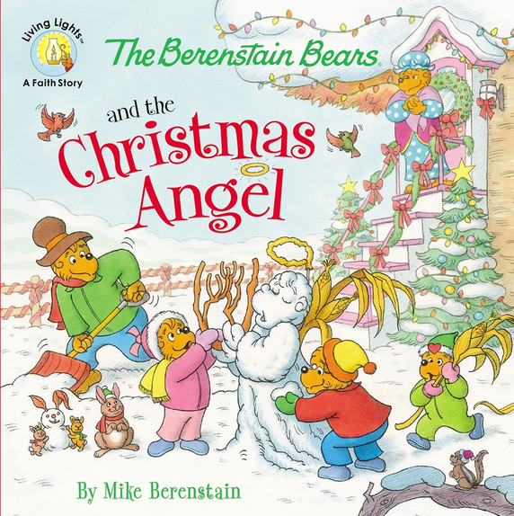 The Berenstain Bears and the Christmas Angel (Berenstain Bears/Living Lights: A Faith Story) The Berenstain Bears and the Christmas Angel (Berenstain Bears/Living Lights: A Faith Story)