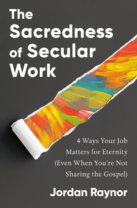 The Sacredness of Secular Work: 4 Ways Your Job Matters for Eternity (Even When You're Not Sharing the Gospel) The Sacredness of Secular Work: 4 Ways Your Job Matters for Eternity (Even When You're Not Sharing the Gospel)