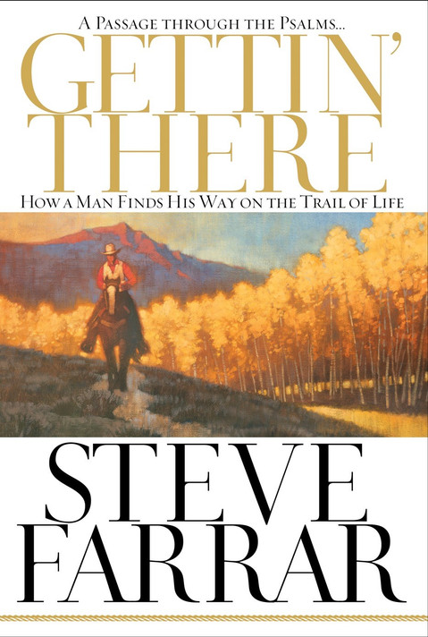 Gettin' There: A Passage Through the Psalms Gettin' There: A Passage Through the Psalms