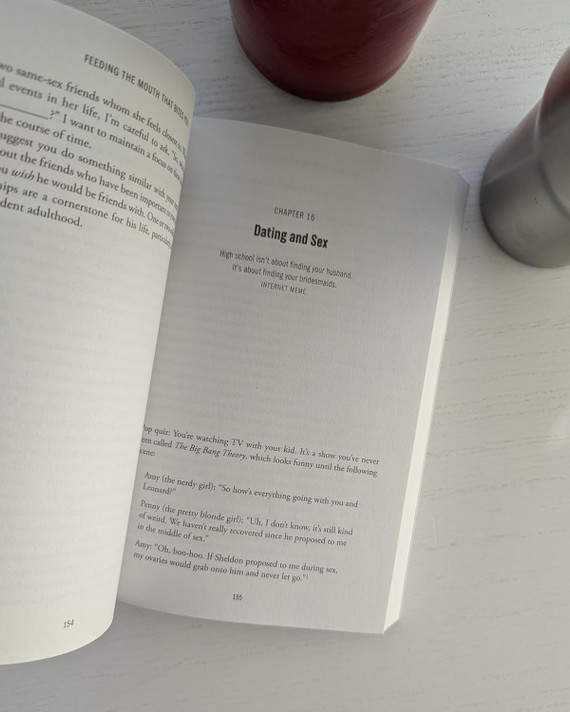 Feeding the Mouth That Bites You: Parenting Teenagers Into Adulthood Feeding the Mouth That Bites You: Parenting Teenagers Into Adulthood