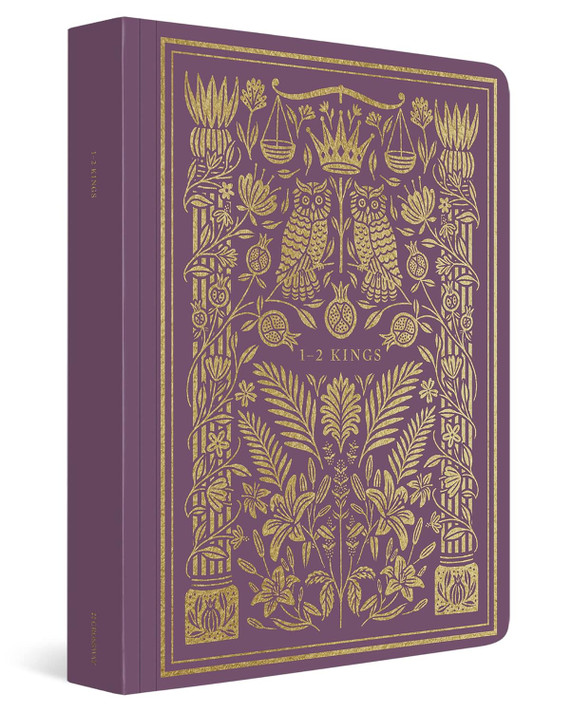 ESV Illuminated Scripture Journal: 1-2 Kings ESV Illuminated Scripture Journal: 1-2 Kings