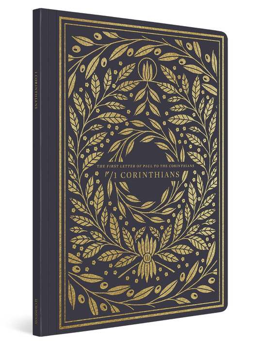 ESV Illuminated Scripture Journal: 1 Corinthians ESV Illuminated Scripture Journal: 1 Corinthians