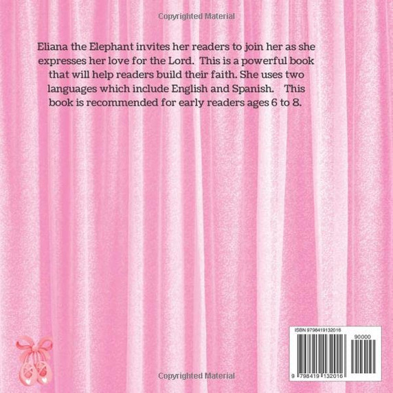 Eliana the Elephant: Exalts the Lord Eliana the Elephant: Exalts the Lord