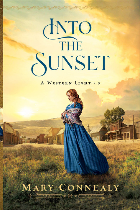 Into the Sunset (A Western Light #3) Into the Sunset (A Western Light #3)