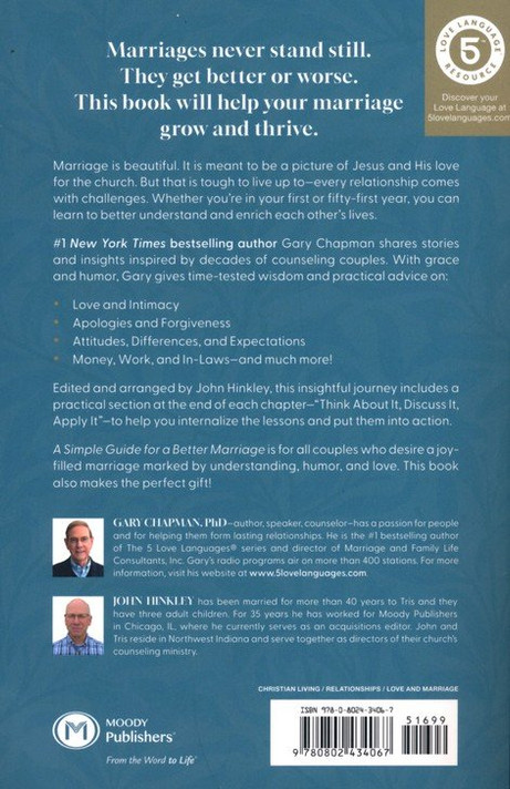 A Simple Guide for a Better Marriage: Quick, Practical Insights Every Couple Needs to Thrive A Simple Guide for a Better Marriage: Quick, Practical Insights Every Couple Needs to Thrive