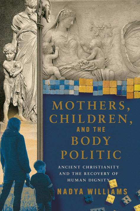 Mothers, Children, and the Body Politic Front Cover