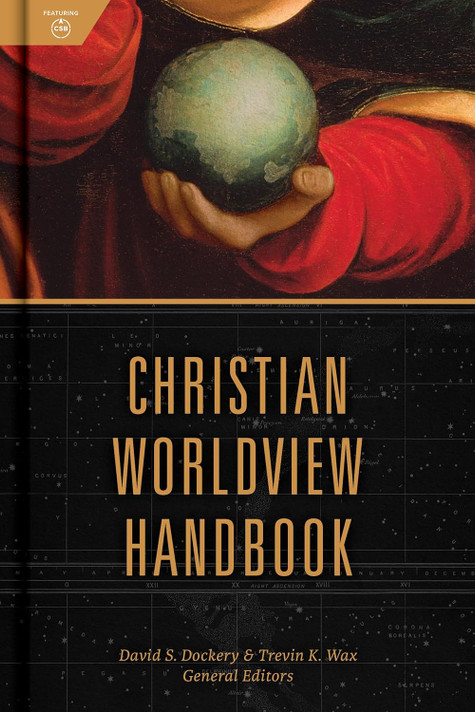 Christian Worldview Handbook Christian Worldview Handbook