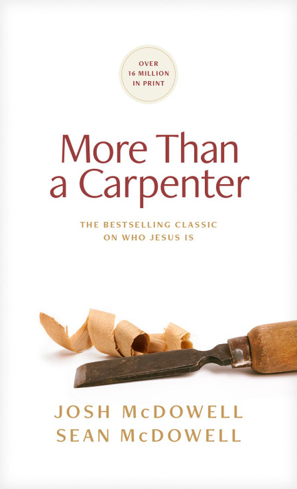 More Than a Carpenter (Revised) More Than a Carpenter (Revised)