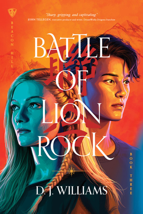 Battle of Lion Rock (Beacon Hill #3)