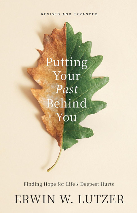 Putting Your Past Behind You Putting Your Past Behind You