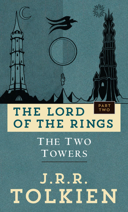 The Two Towers: The Lord of the Rings, Part 2 The Two Towers: The Lord of the Rings, Part 2